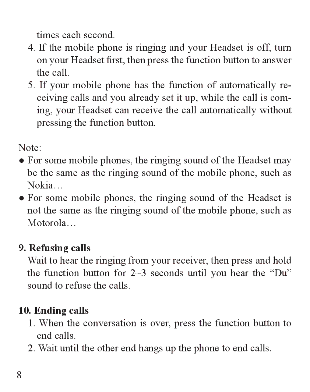 Huey Chiao HCB30 manual Refusing calls, Ending calls 