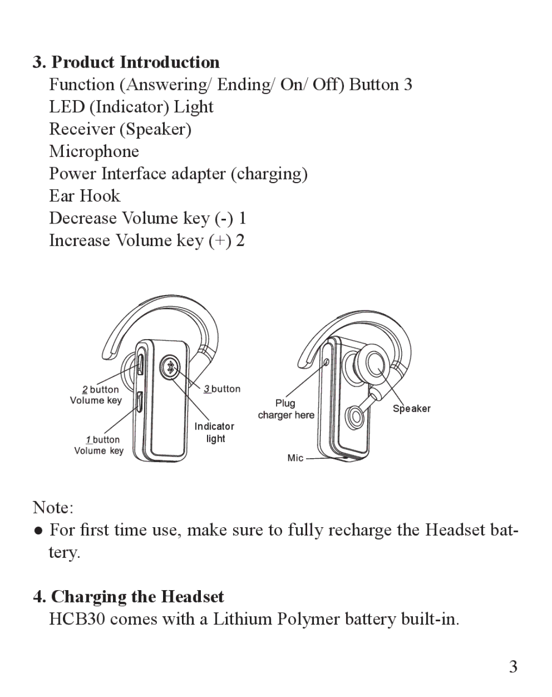 Huey Chiao manual Product Introduction, Charging the Headset, HCB30 comes with a Lithium Polymer battery built-in 