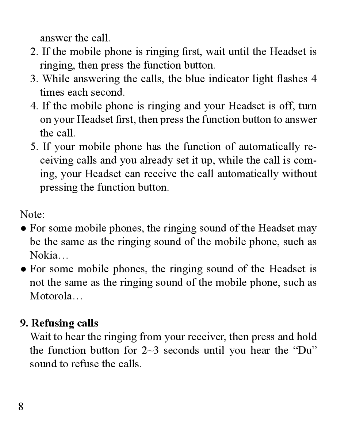 Huey Chiao HCB31 manual Refusing calls 