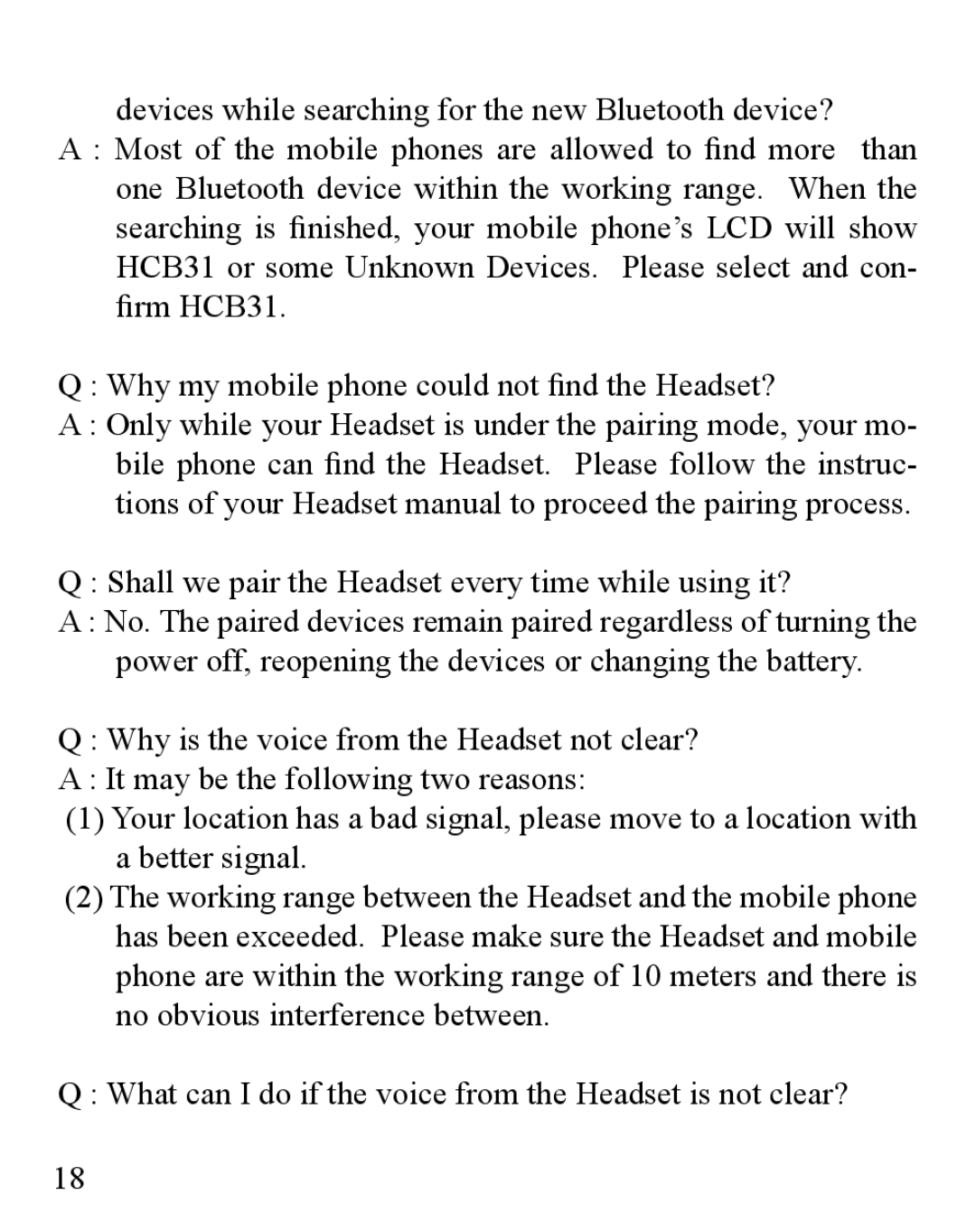 Huey Chiao HCB31 manual Shall we pair the Headset every time while using it? 