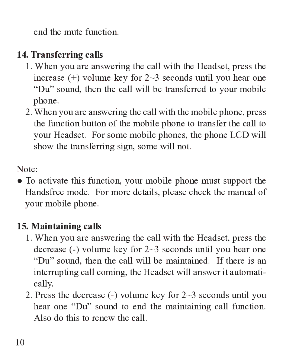 Huey Chiao HCB35 manual End the mute function, Transferring calls, Maintaining calls, Also do this to renew the call 