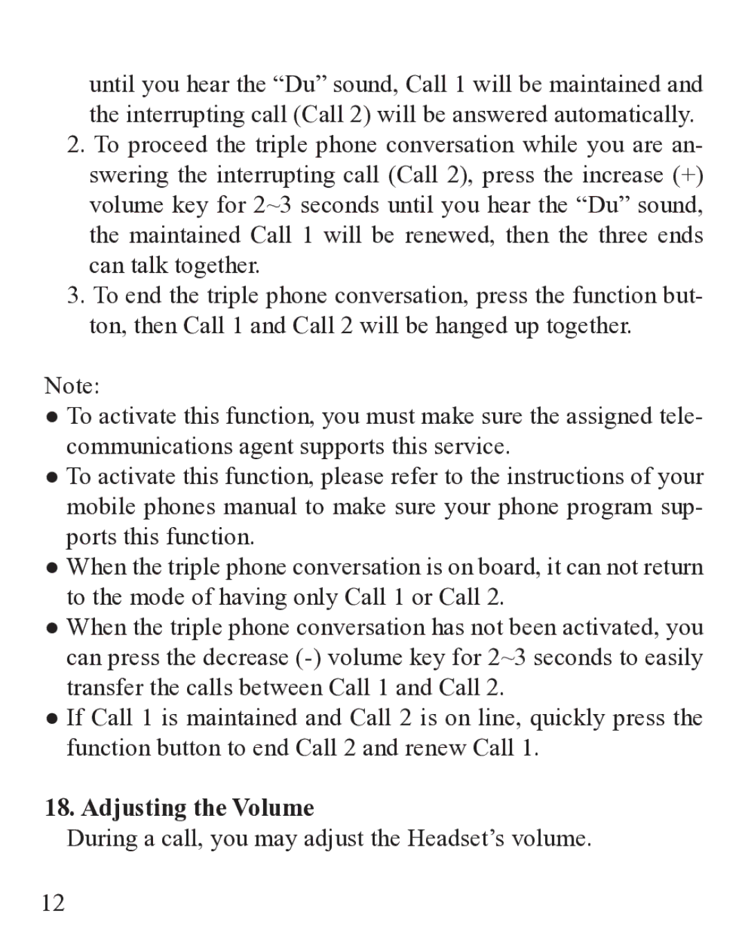 Huey Chiao HCB35 manual Adjusting the Volume, During a call, you may adjust the Headset’s volume 