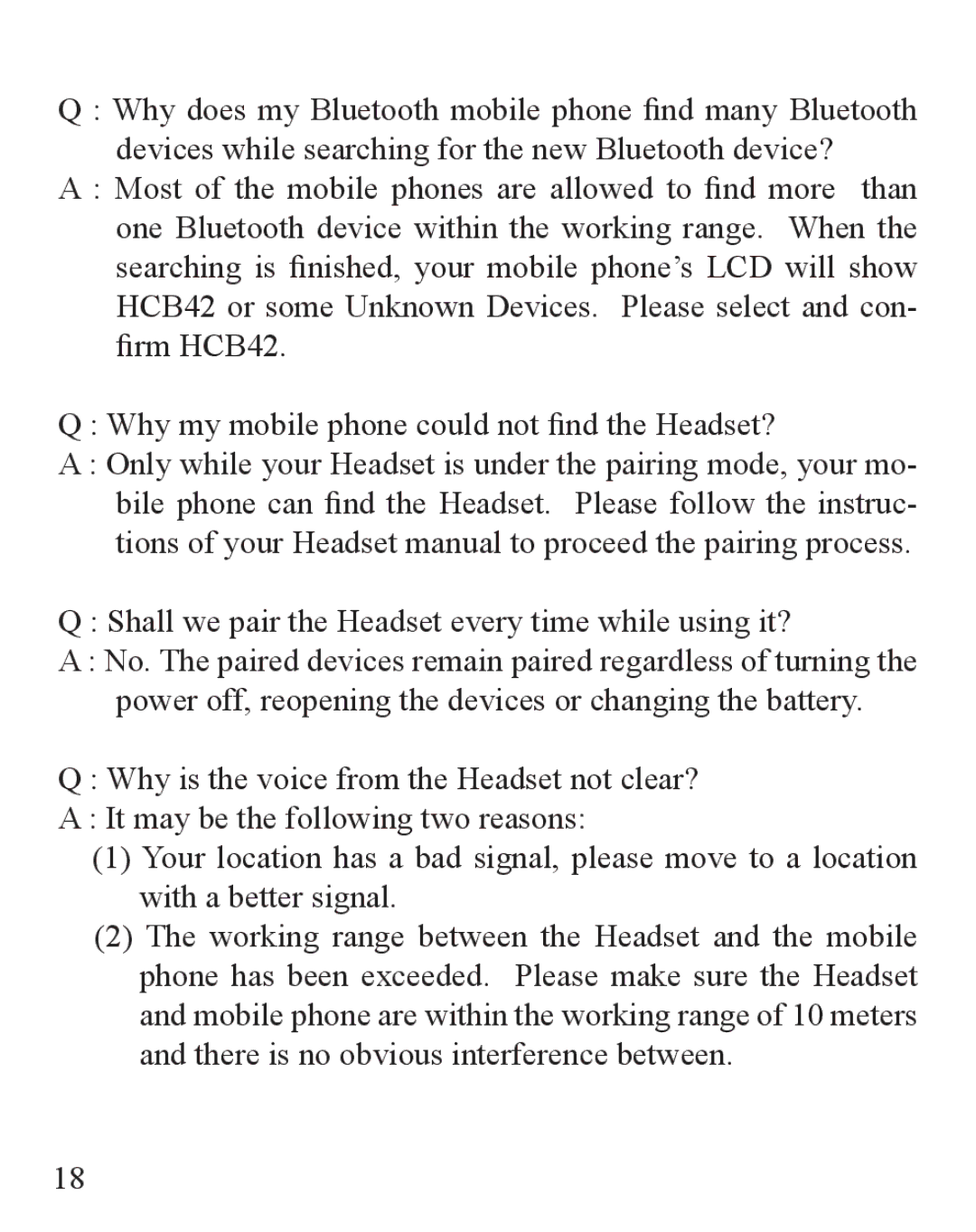 Huey Chiao HCB42 manual Shall we pair the Headset every time while using it? 