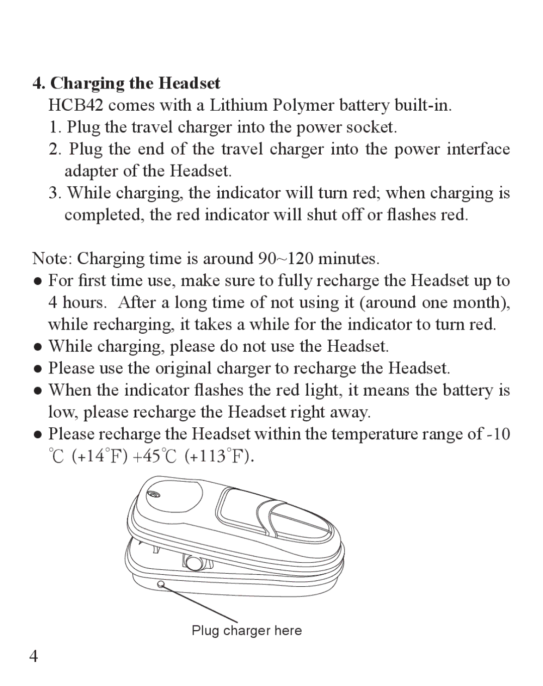 Huey Chiao HCB42 manual Charging the Headset 