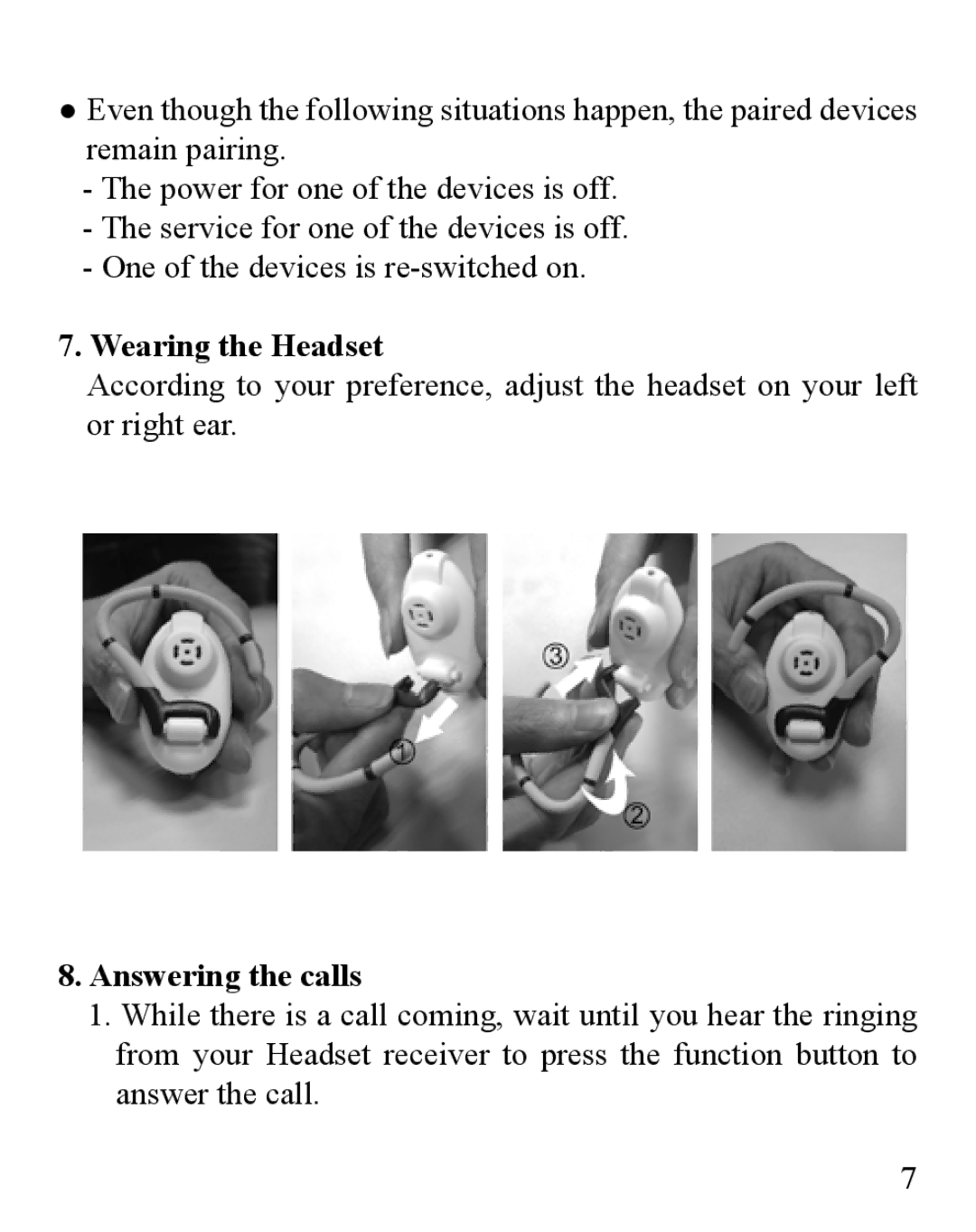 Huey Chiao HCS32 manual Wearing the Headset, Answering the calls 