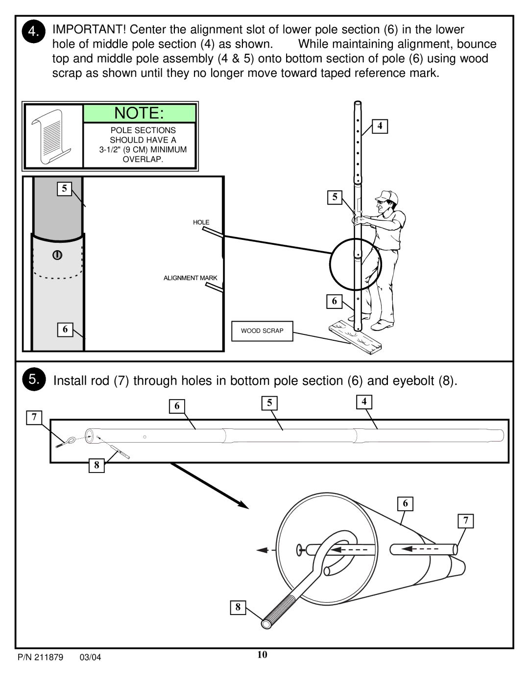 Huffy 1000 manual Install rod 7 through holes in bottom pole and eyebolt 