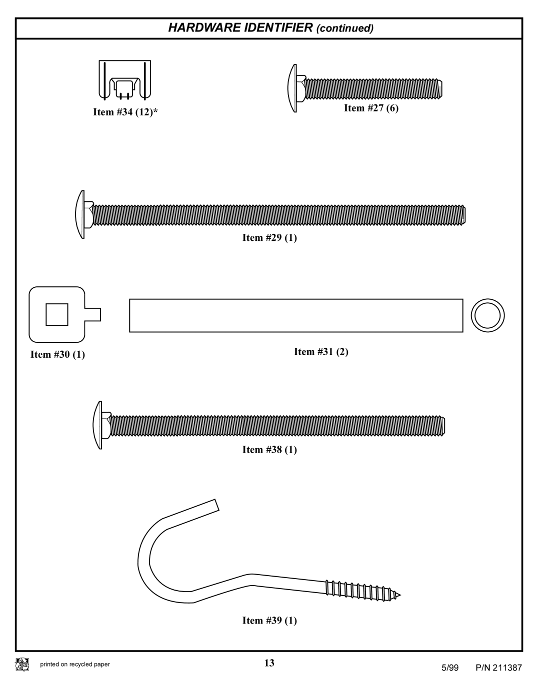 Huffy 211387 manual Hardware Identifier 