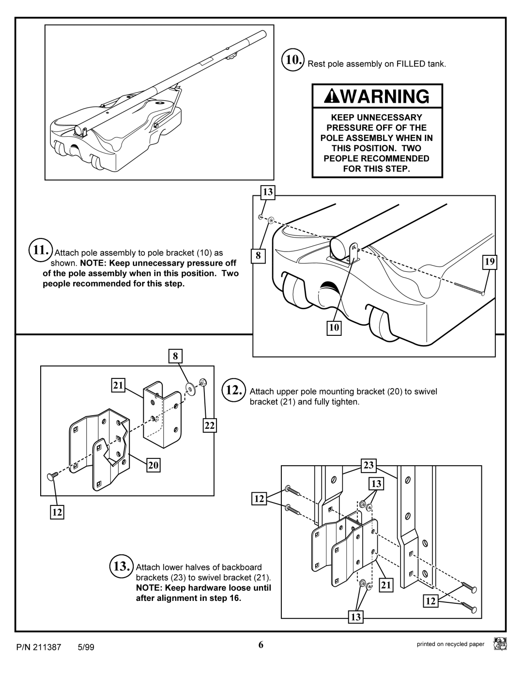 Huffy 211387 Keep Unnecessary, Pressure OFF, Pole Assembly When, This POSITION. TWO, People Recommended, For this Step 