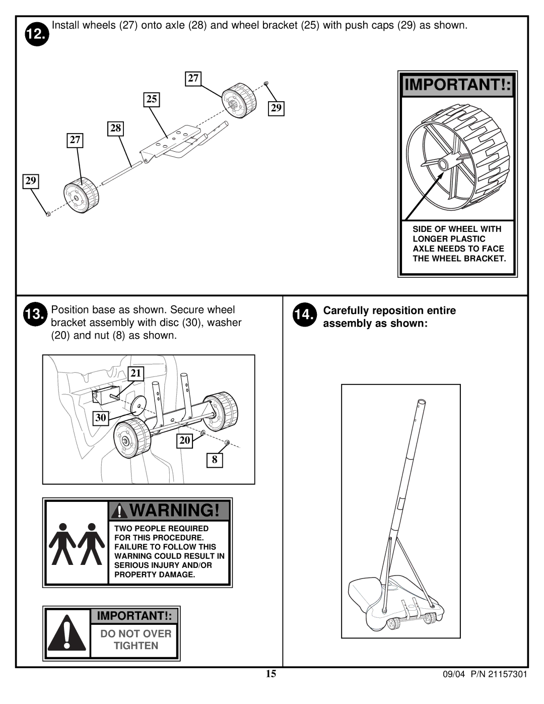 Huffy 211573011 manual Carefully reposition entire Assembly as shown 