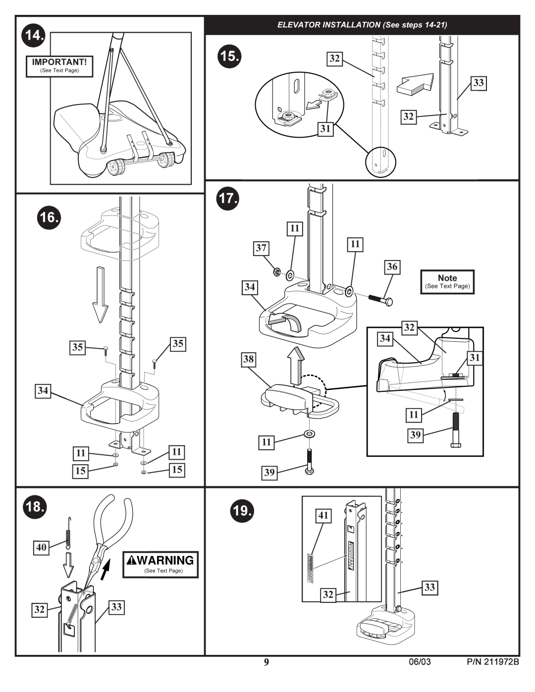 Huffy manual 06/03, P/N 211972B, ELEVATOR INSTALLATION See steps, See Text Page 