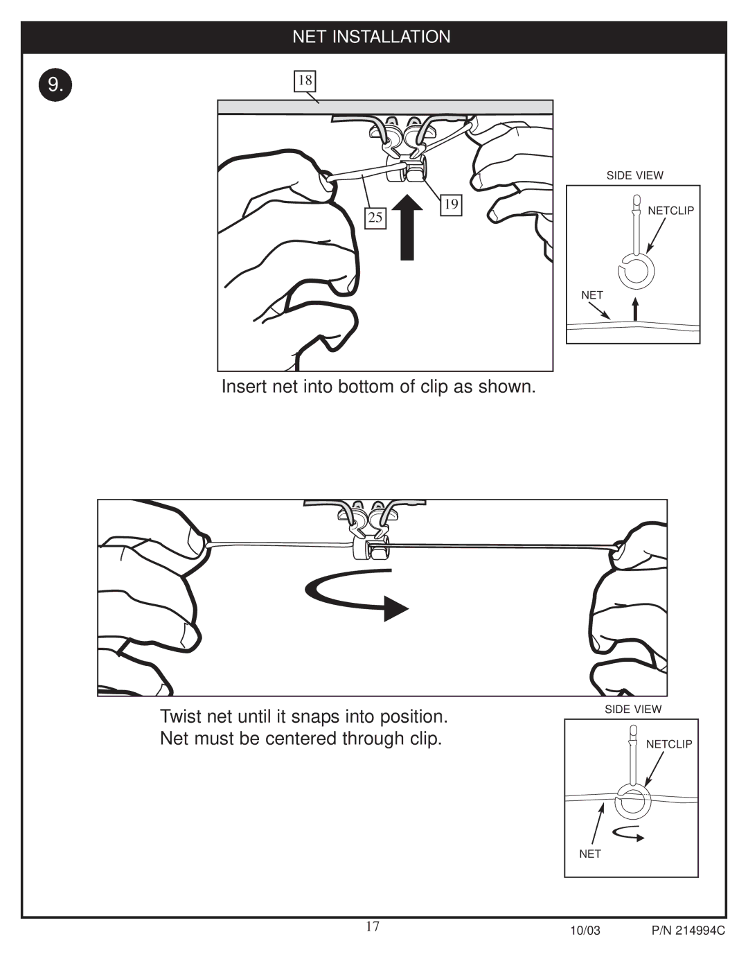 Huffy 214994C manual Insert net into bottom of clip as shown 