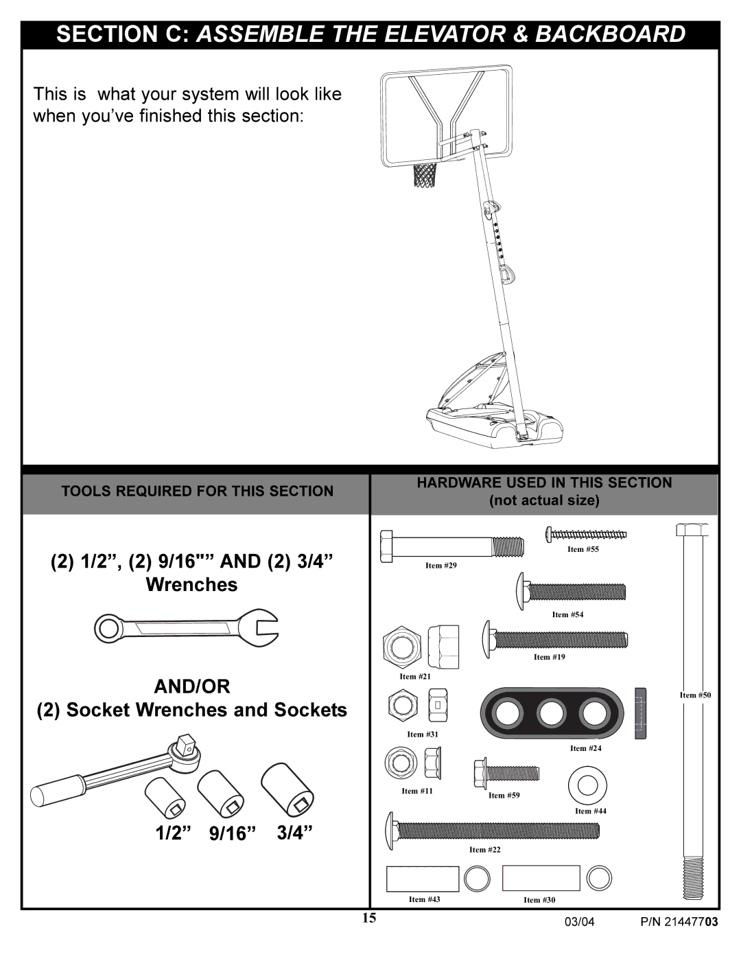 Huffy 7900 manual Section C Assemble the Elevator & Backboard, Socket Wrenches and Sockets 9/16 3/4 