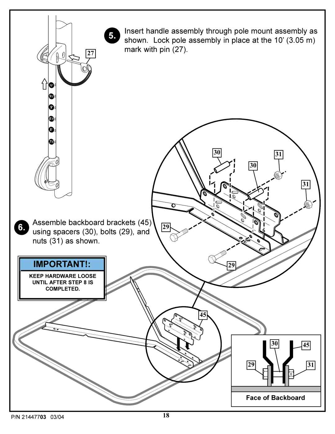 Huffy 7900 manual Face of Backboard 