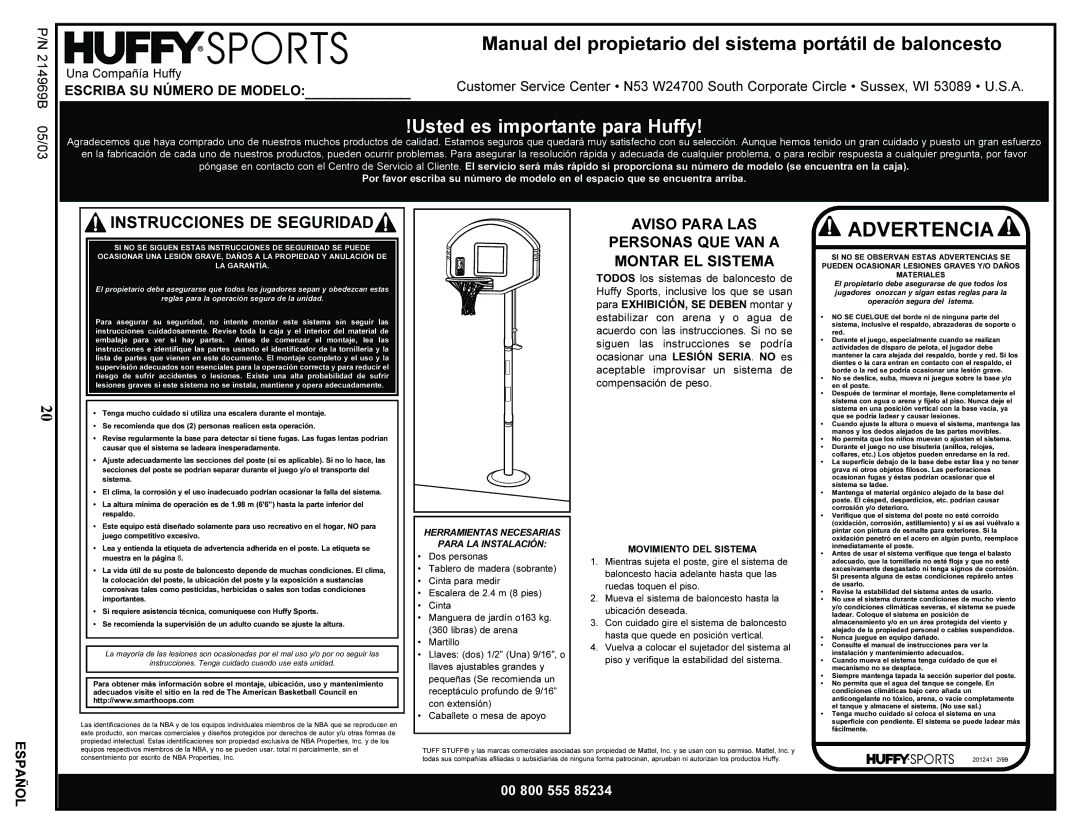 Huffy ANAS350 Aviso Para LAS Personas QUE VAN a Montar EL Sistema, Escriba SU Número DE Modelo, Movimiento DEL Sistema 