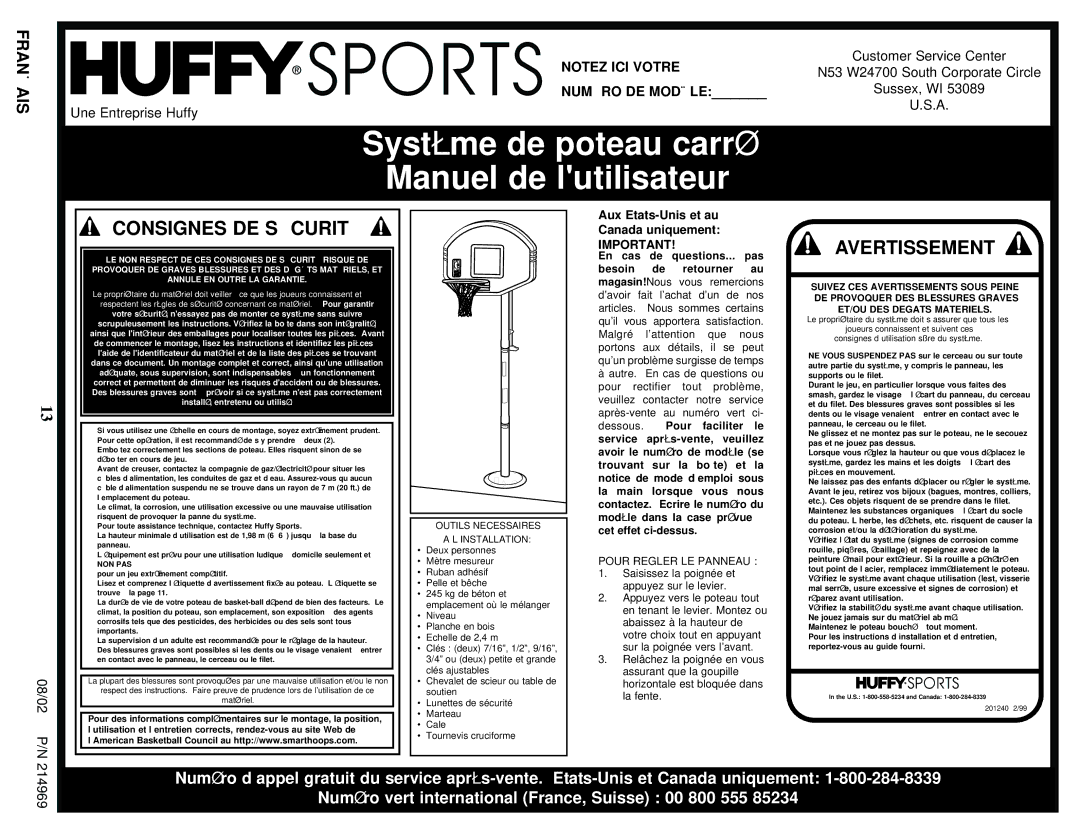 Huffy APSUSB1 manual Système de poteau carré Manuel de lutilisateur, Outils Necessaires ’INSTALLATION 