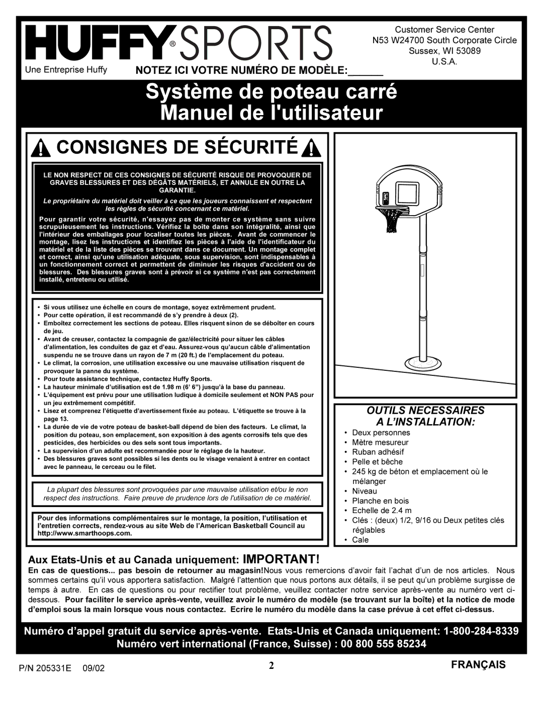 Huffy In-ground Basketball System manual Système de poteau carré Manuel de lutilisateur, Outils Necessaires ’INSTALLATION 