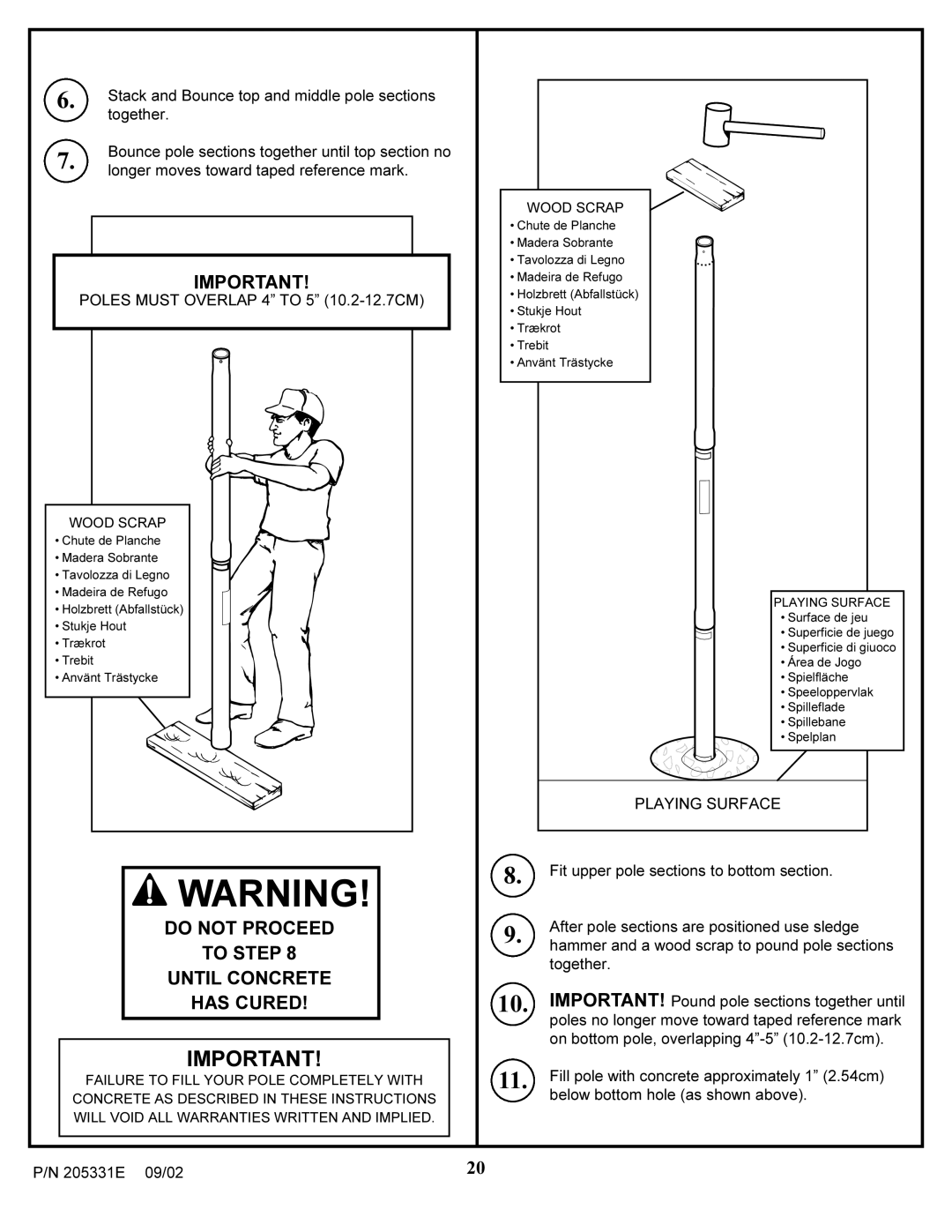 Huffy In-ground Basketball System manual Do not Proceed To Step Until Concrete Has Cured 