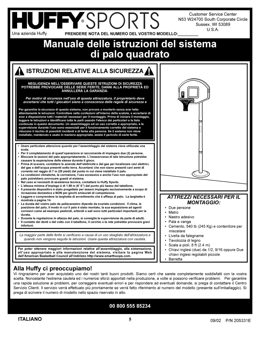 Huffy In-ground Basketball System manual Manuale delle istruzioni del sistema Di palo quadrato, Italiano, Una azienda Huffy 