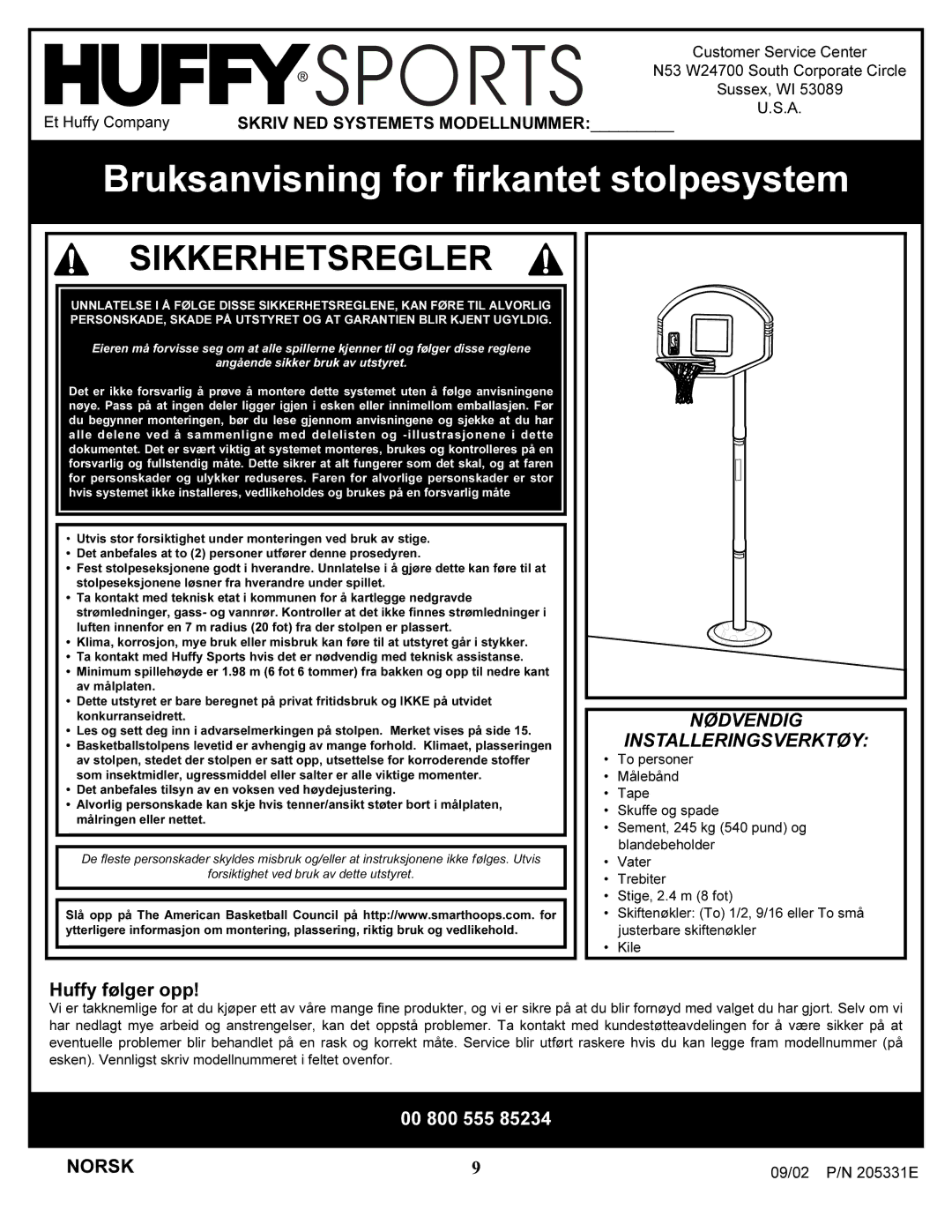 Huffy In-ground Basketball System manual Bruksanvisning for firkantet stolpesystem, Nødvendig Installeringsverktøy, Norsk 