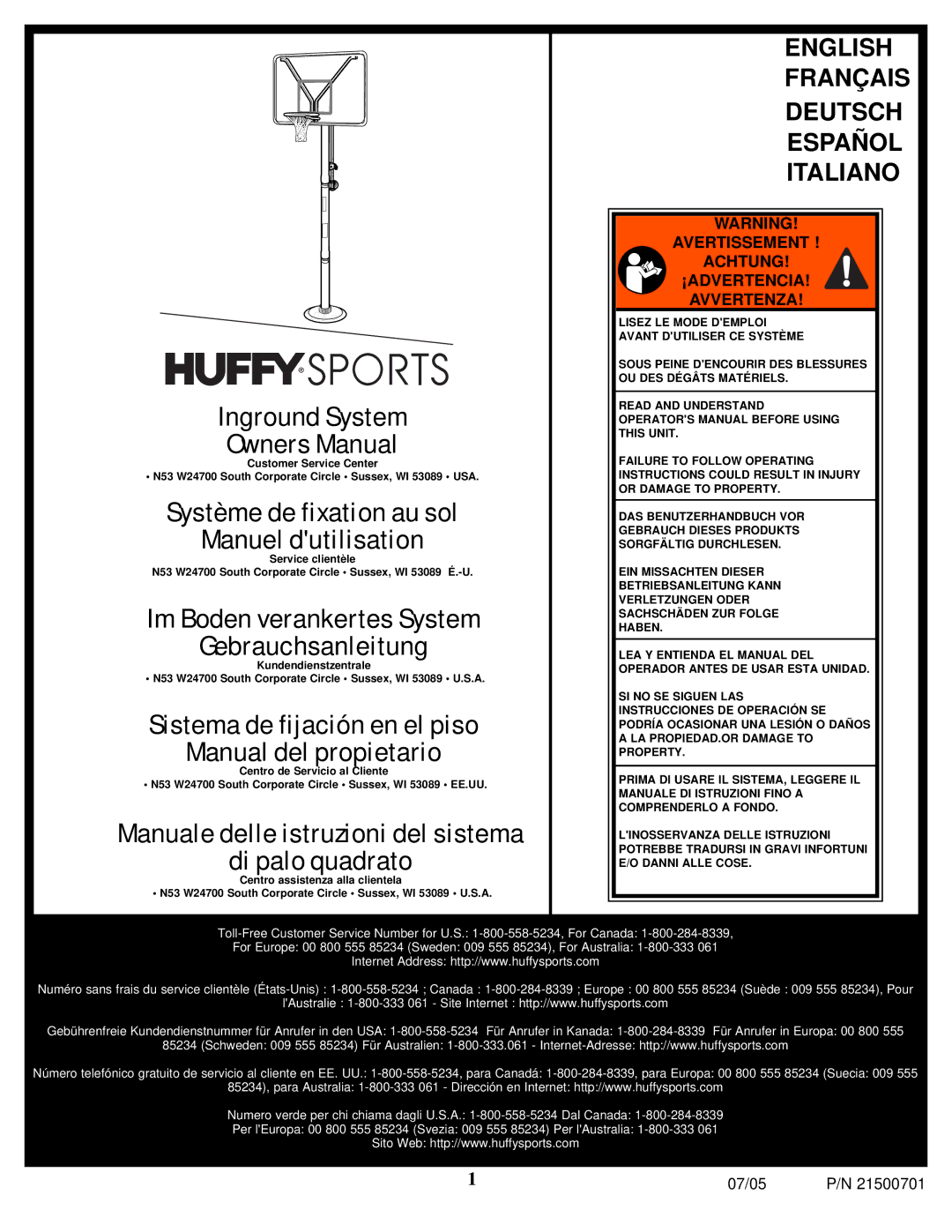 Huffy LS9 manual Manuale delle istruzioni del sistema Di palo quadrato, 07/05 