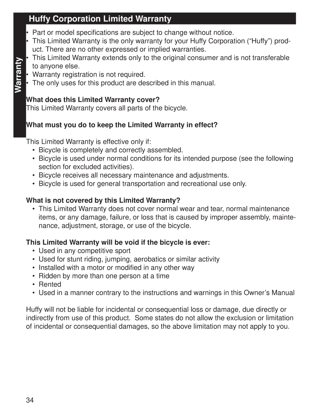 Huffy M0073 manual Warranty Huffy Corporation Limited Warranty, What does this Limited Warranty cover? 