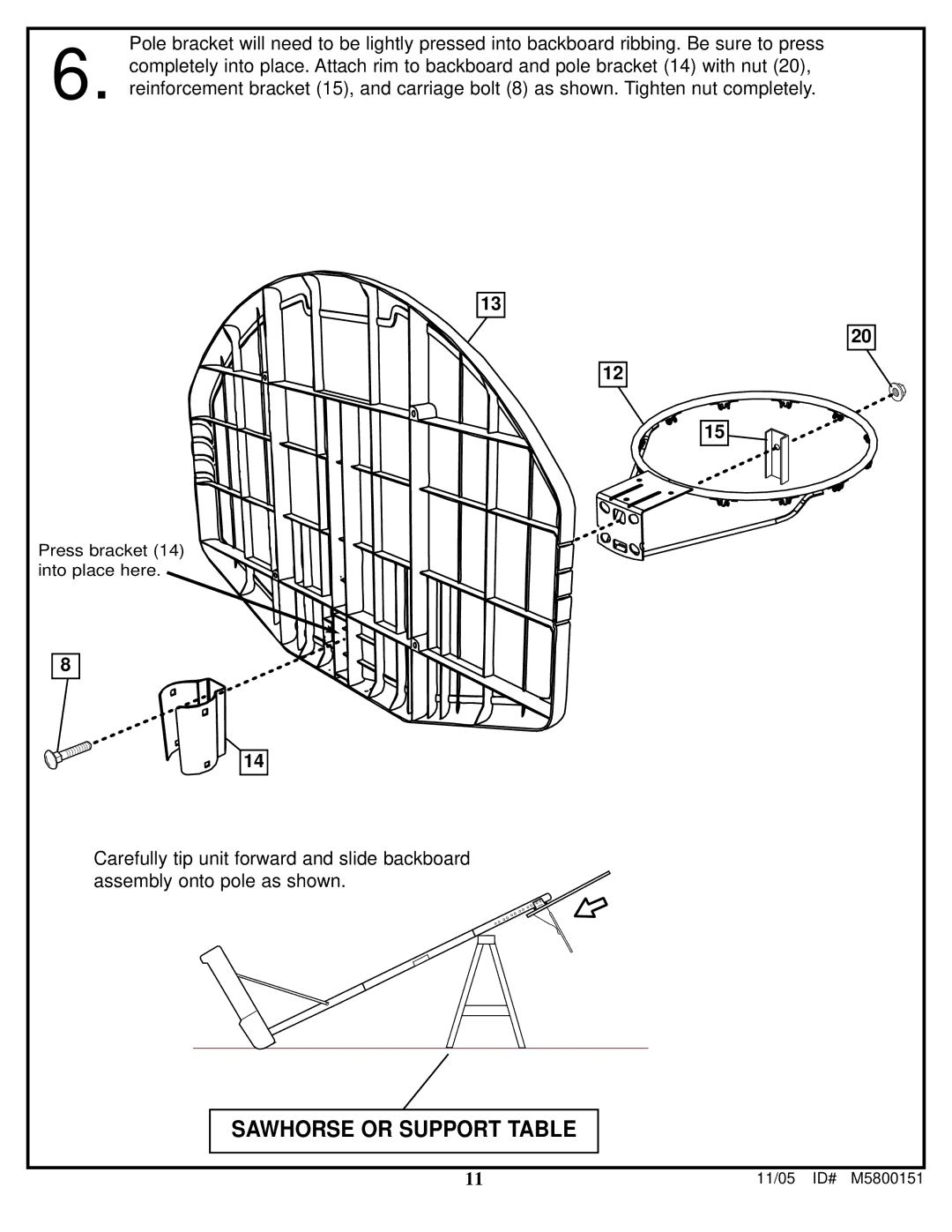 Huffy M5800151 manual Sawhorse or Support Table 