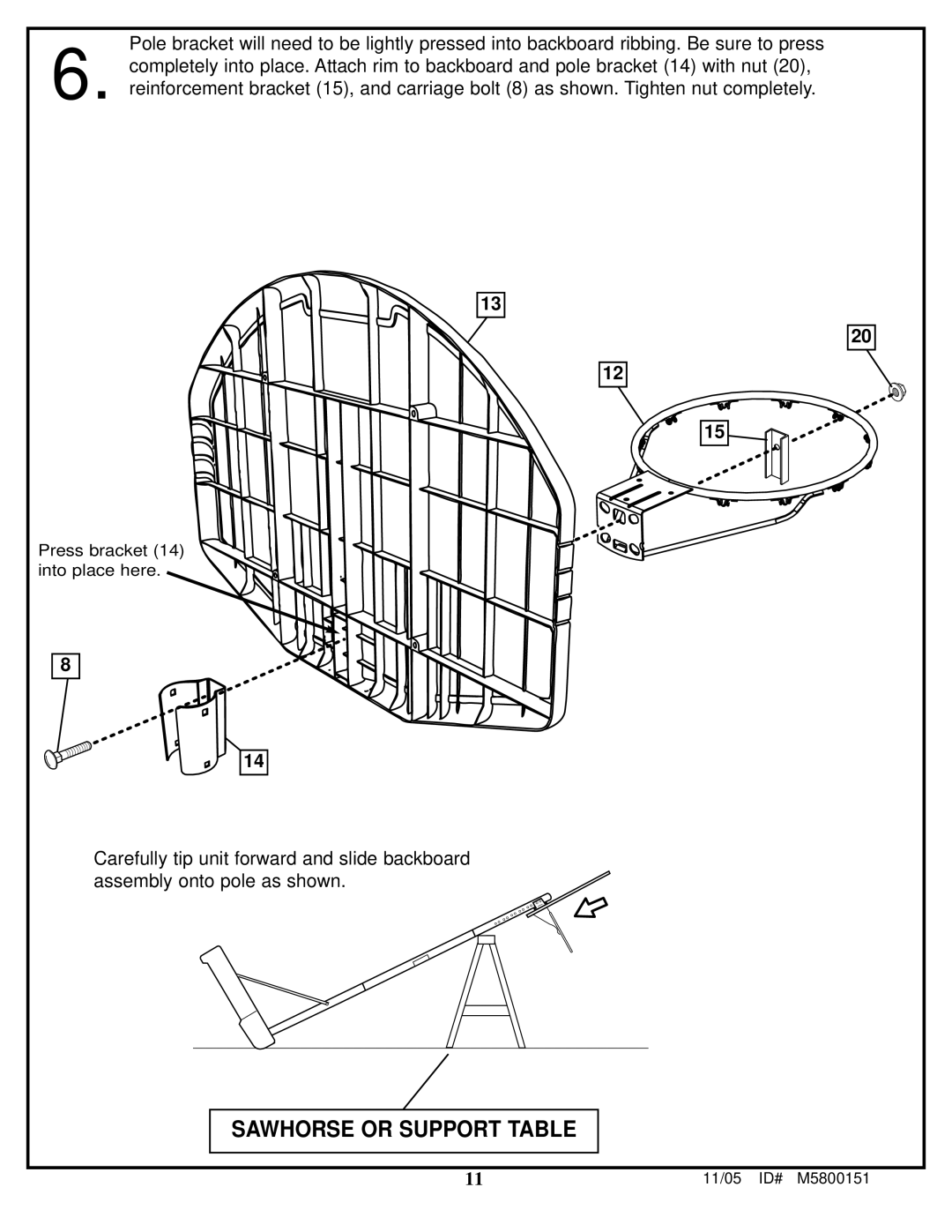 Huffy M5800152 manual Sawhorse or Support Table 