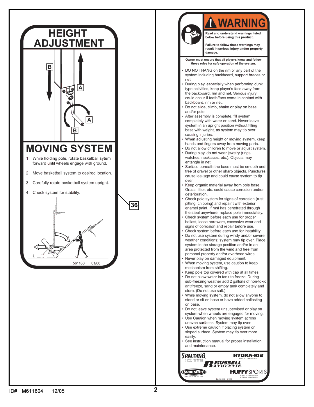 Huffy M611804 manual Height Adjustment Moving System 