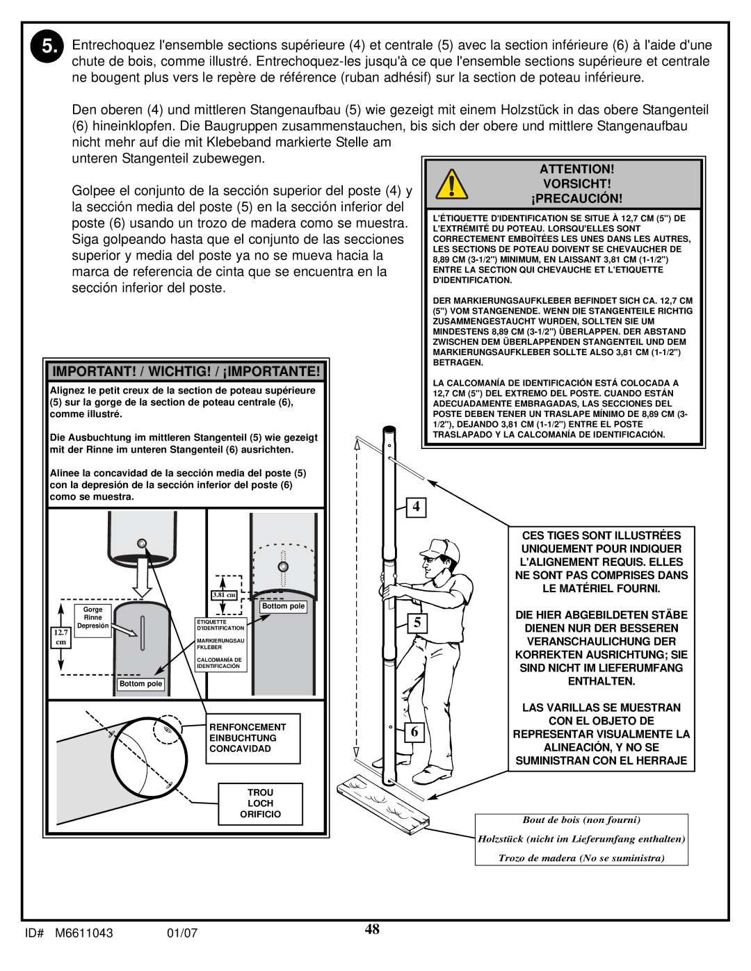 Huffy M6611043 manual Renfoncement Einbuchtung Concavidad Trou Loch Orificio 