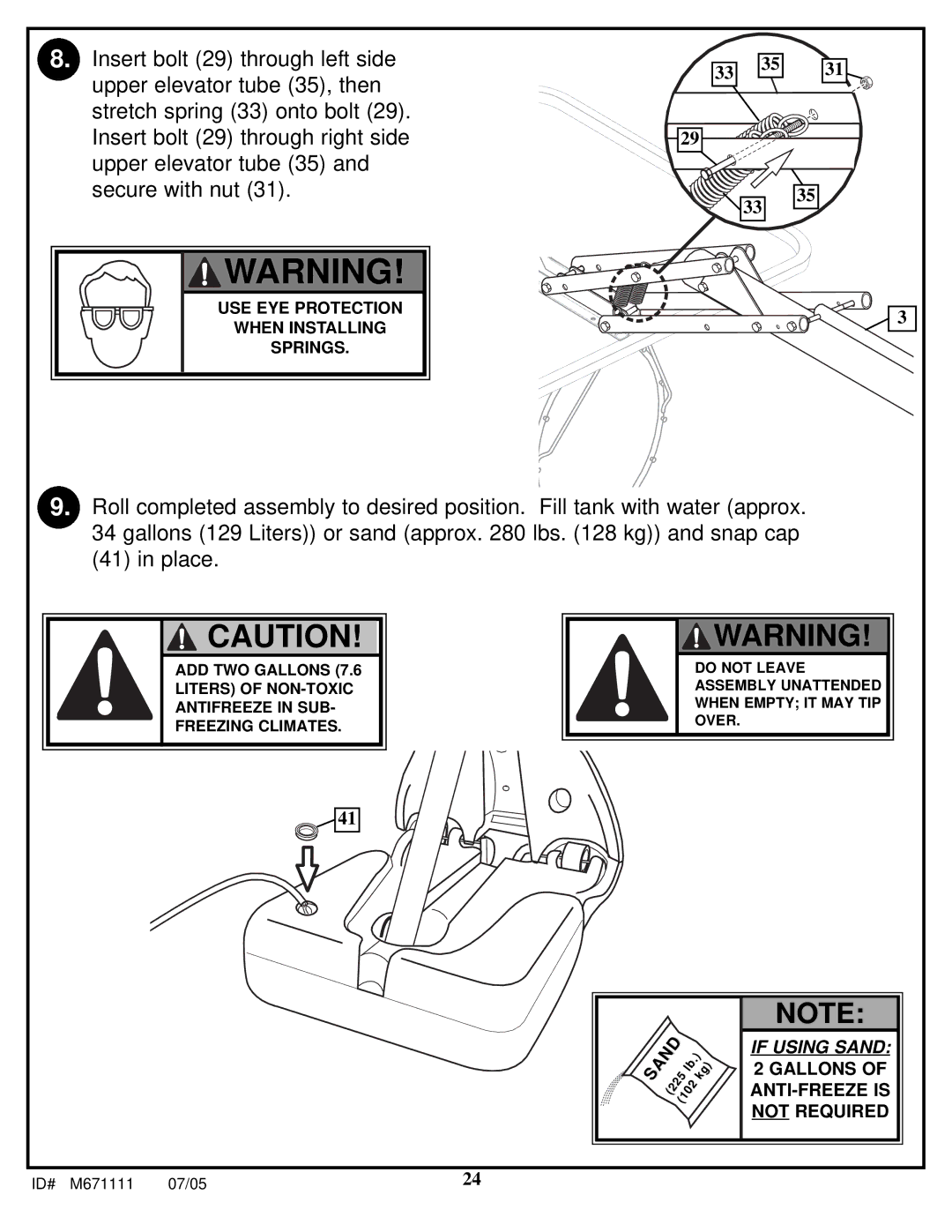 Huffy M671111 manual If Using Sand 2 Gallons of ANTI-FREEZE is not Required 