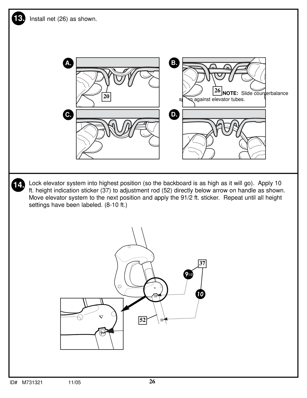 Huffy M731321 manual Install net 26 as shown 