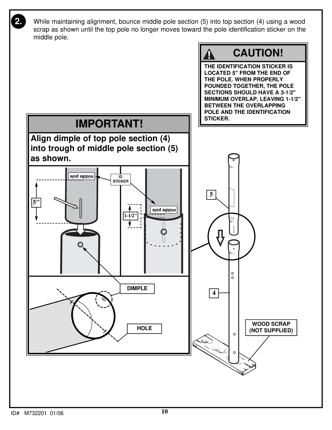 Huffy M732201 manual Align dimple of top pole into trough of middle pole as shown 