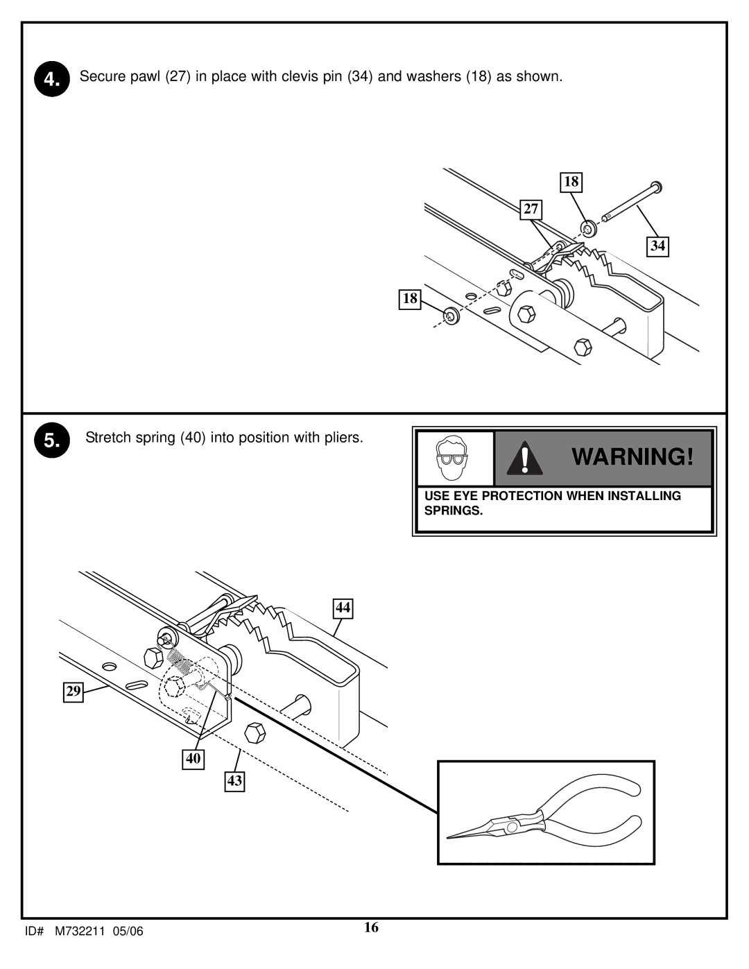 Huffy M732211 manual USE EYE Protection When Installing Springs 