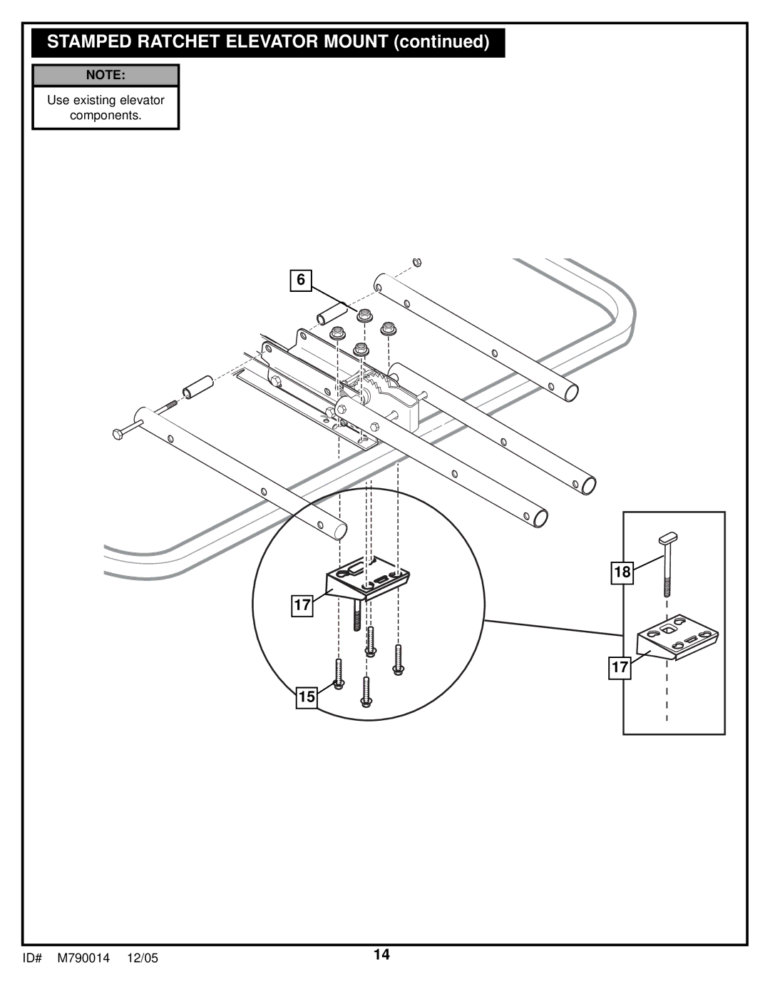 Huffy MX4006 manual Stamped Ratchet Elevator Mount 