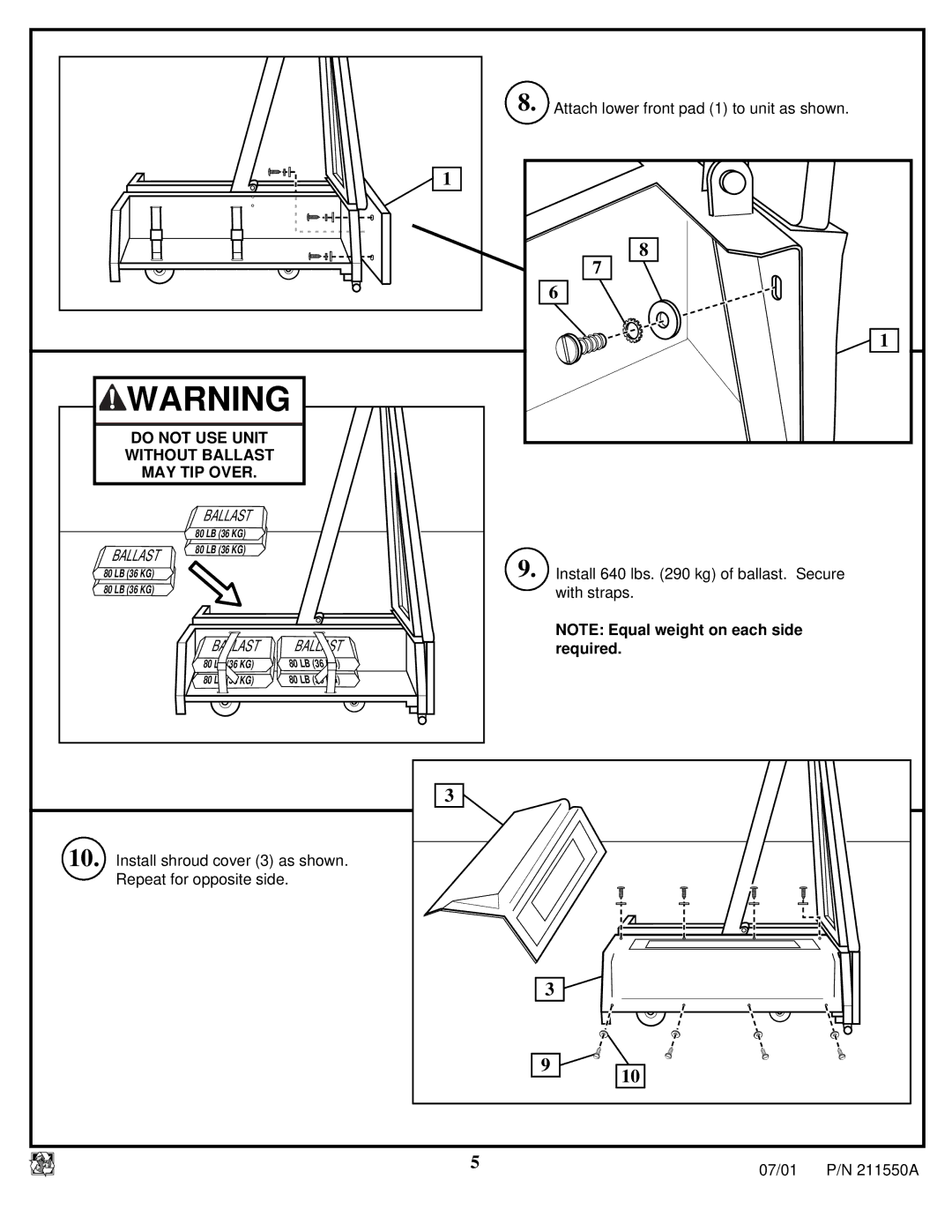 Huffy NT9110 manual Install shroud cover 3 as shown Repeat for opposite side, 07/01 211550A 