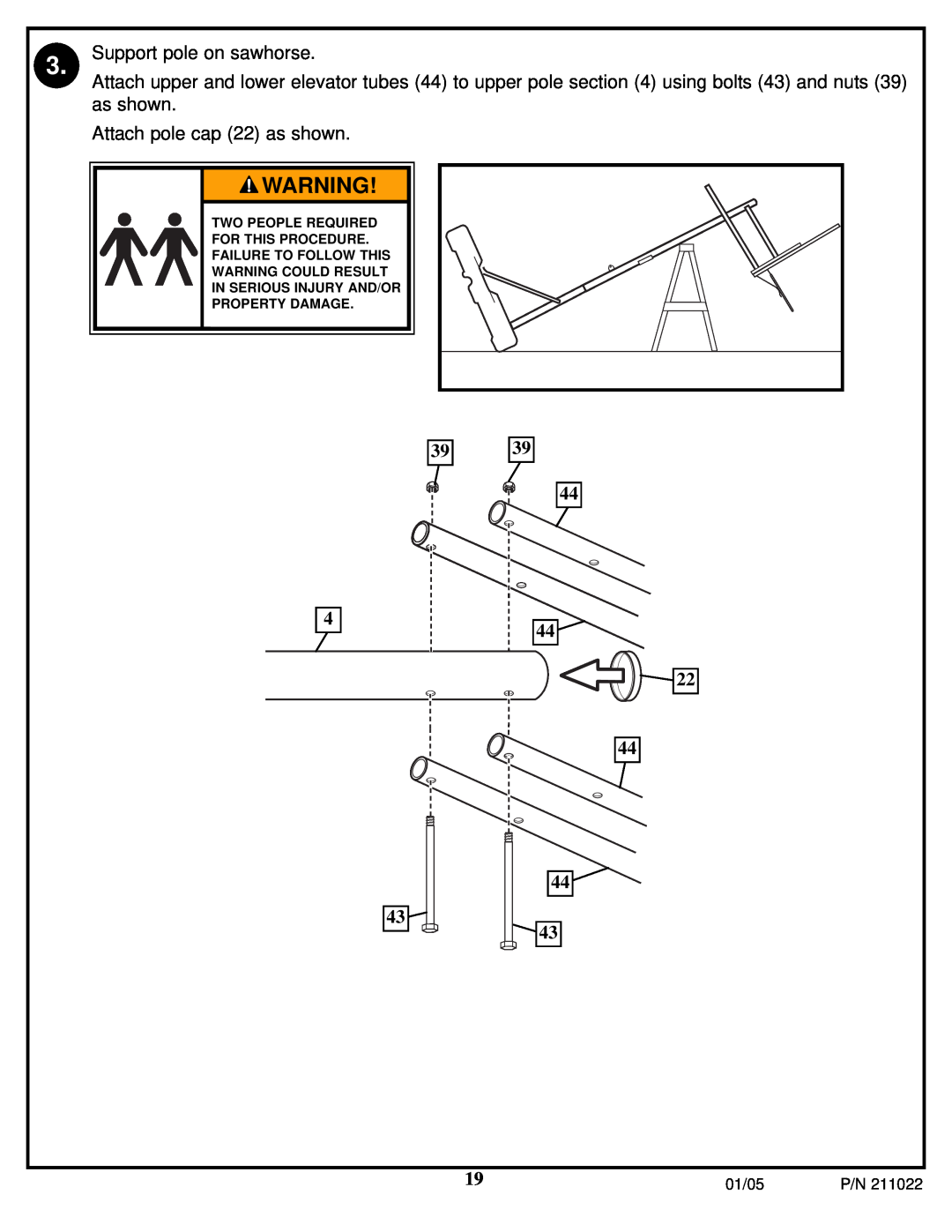 Huffy Portable System manual Support pole on sawhorse, Attach pole cap 22 as shown 