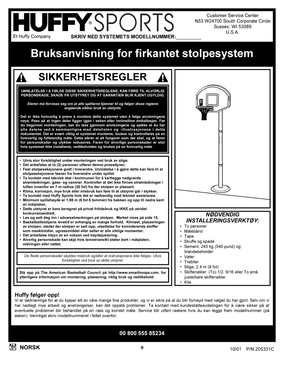 Huffy SKM 1032 manual Bruksanvisning for firkantet stolpesystem, Nødvendig Installeringsverktøy, Huffy følger opp, Norsk 