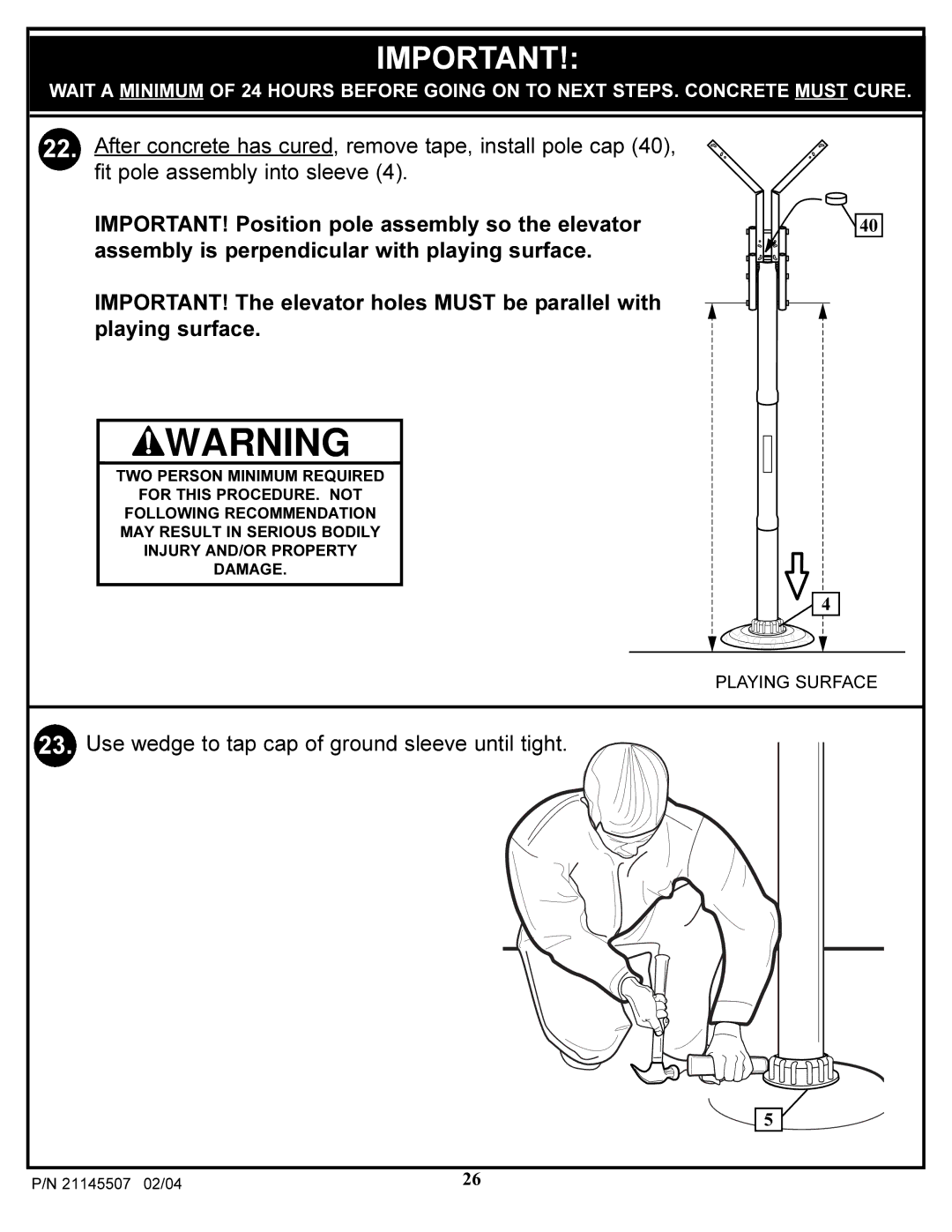 Huffy Sports Basketball Systems manual Use wedge to tap cap of ground sleeve until tight 