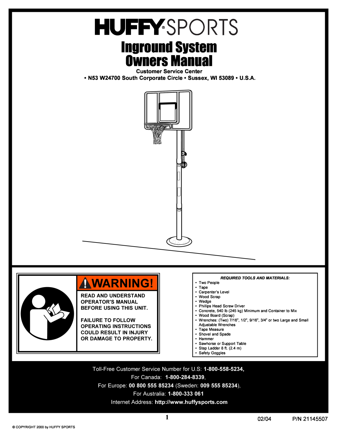 Huffy Sports Basketball Systems manual Inground System Owners Manual, Customer Service Center, 02/04 