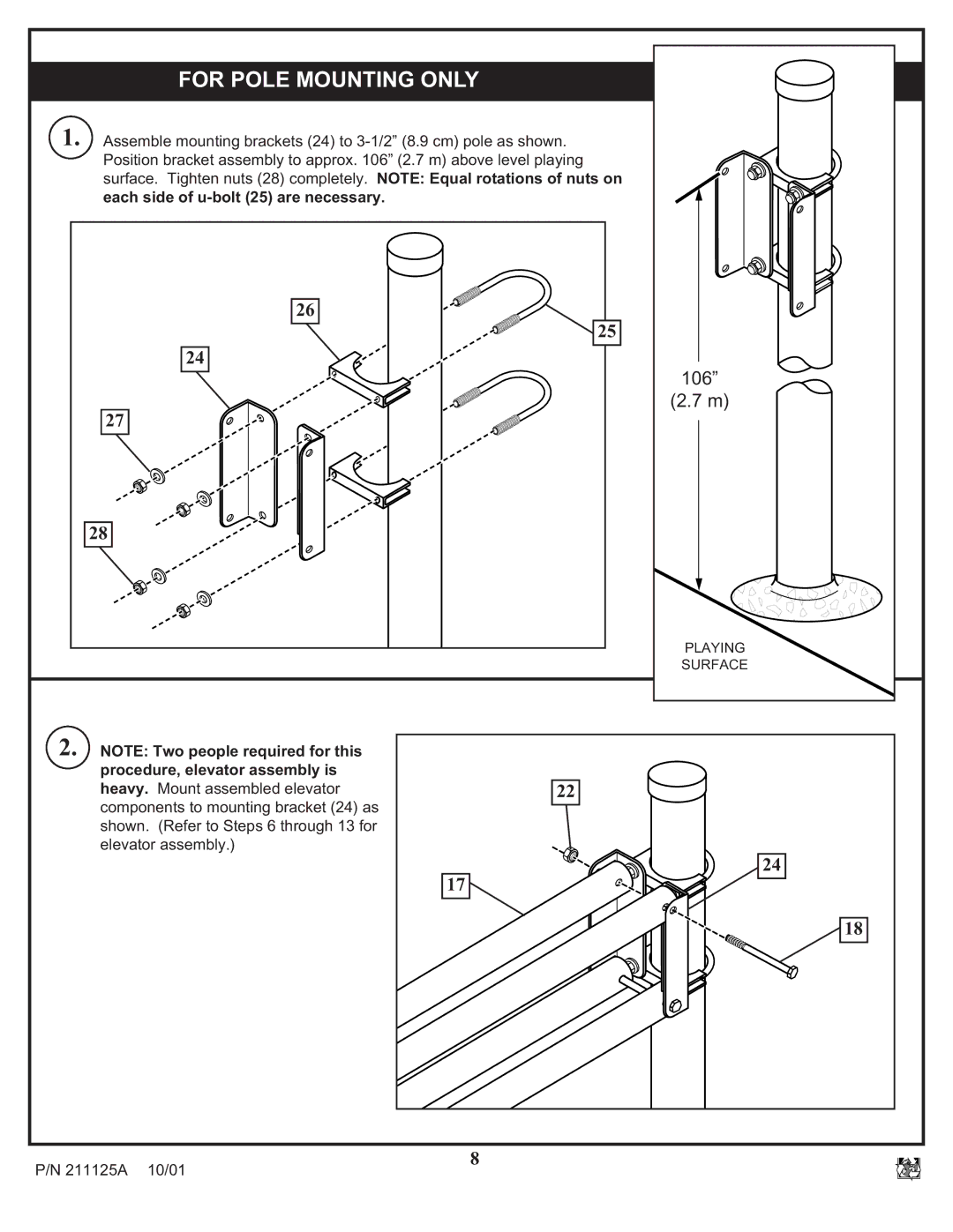 Huffy Universal Elevator Mount manual For Pole Mounting only, Procedure, elevator assembly is 