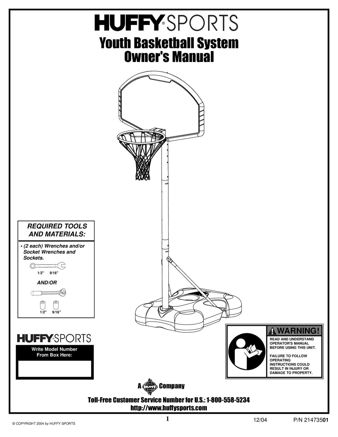 Huffy Youth Basketball System manual Company Toll-Free Customer Service Number for U.S 