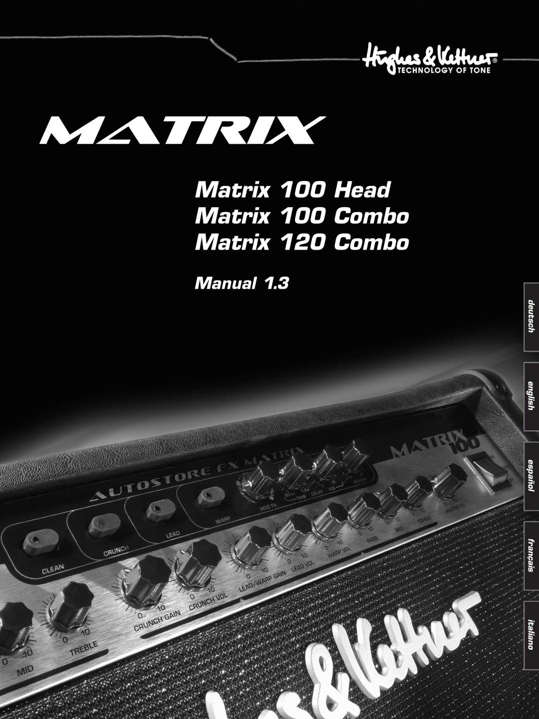 Hughes & Kettner manual Matrix 100 Head Matrix 100 Combo Matrix 120 Combo, Matrix Manual 