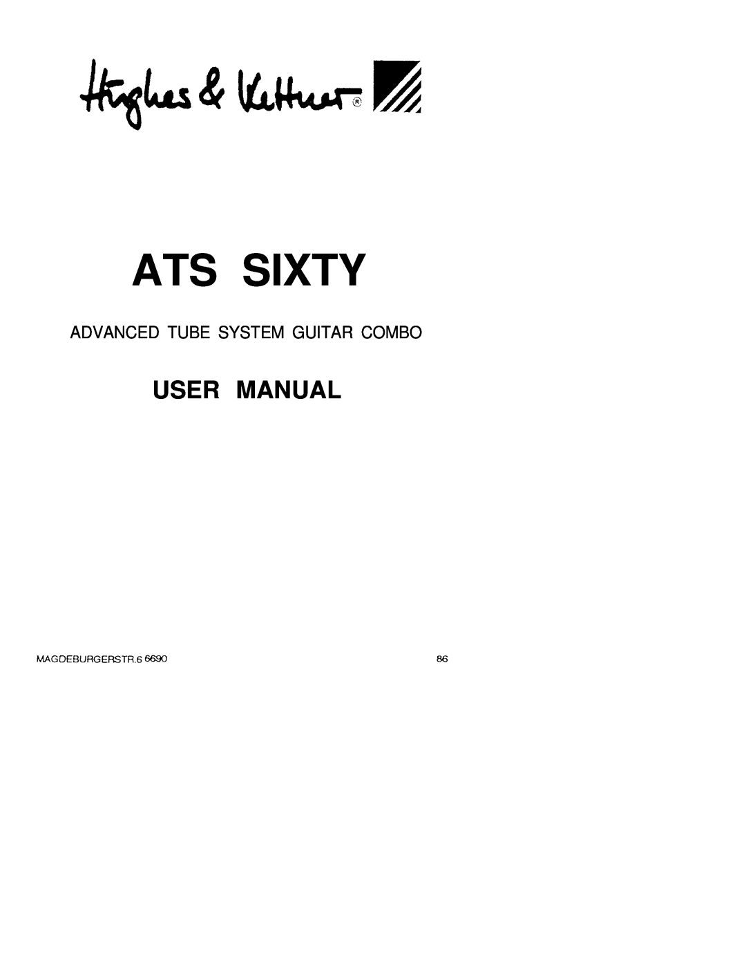 Hughes & Kettner ATS SIXTY user manual Ats Sixty, Advanced Tube System Guitar Combo 