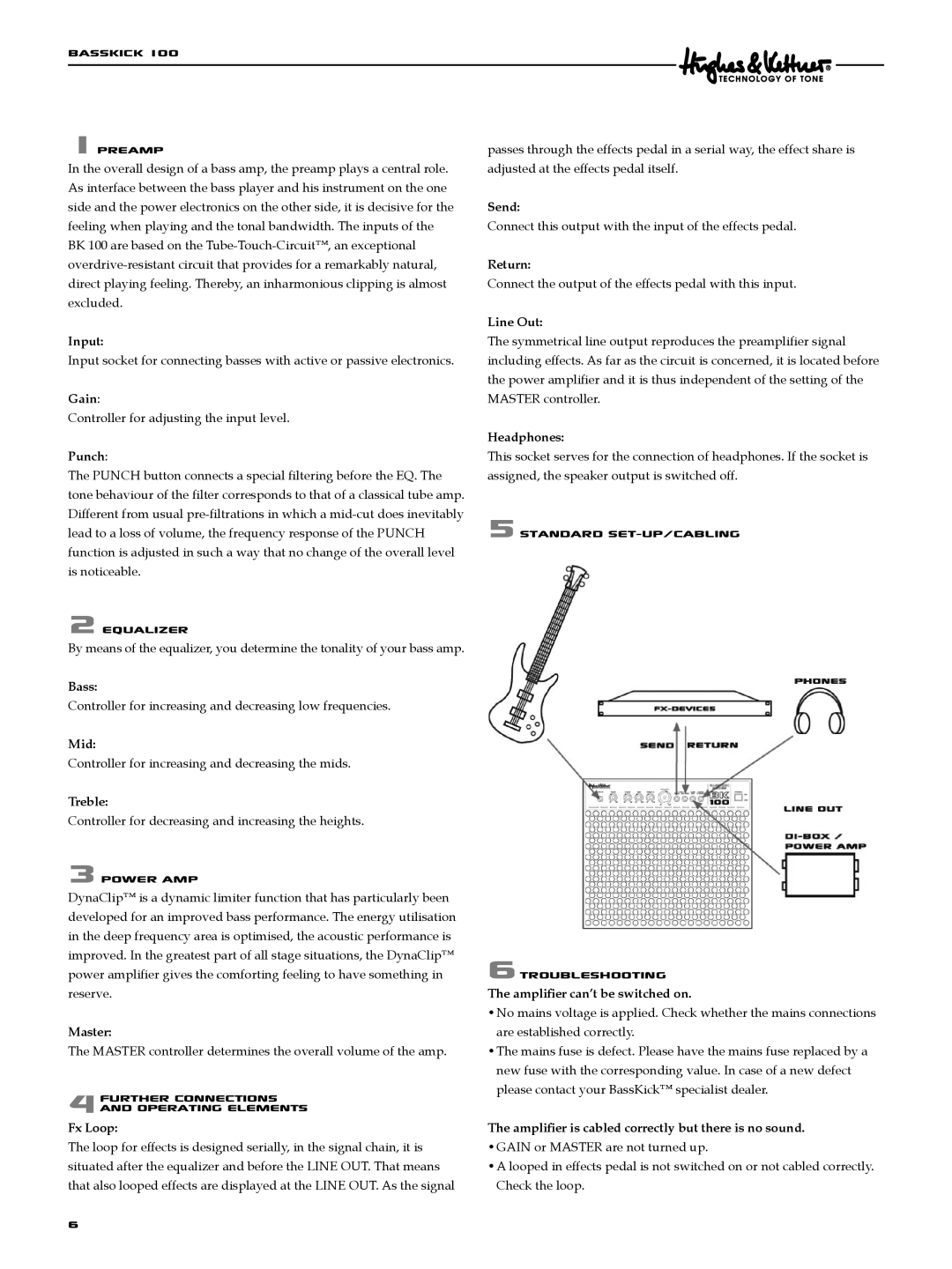 Hughes & Kettner Bass Kick 100 manual 5Standard set-up/cabling Troubleshooting, Line Out, Ampliﬁer can’t be switched on 