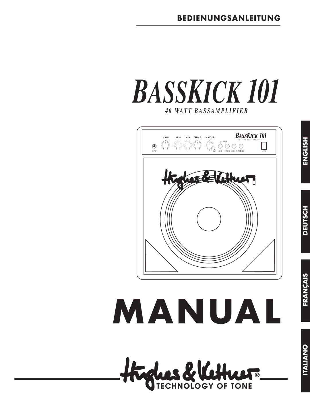 Hughes & Kettner Bass Kick 101 manual Manua L 