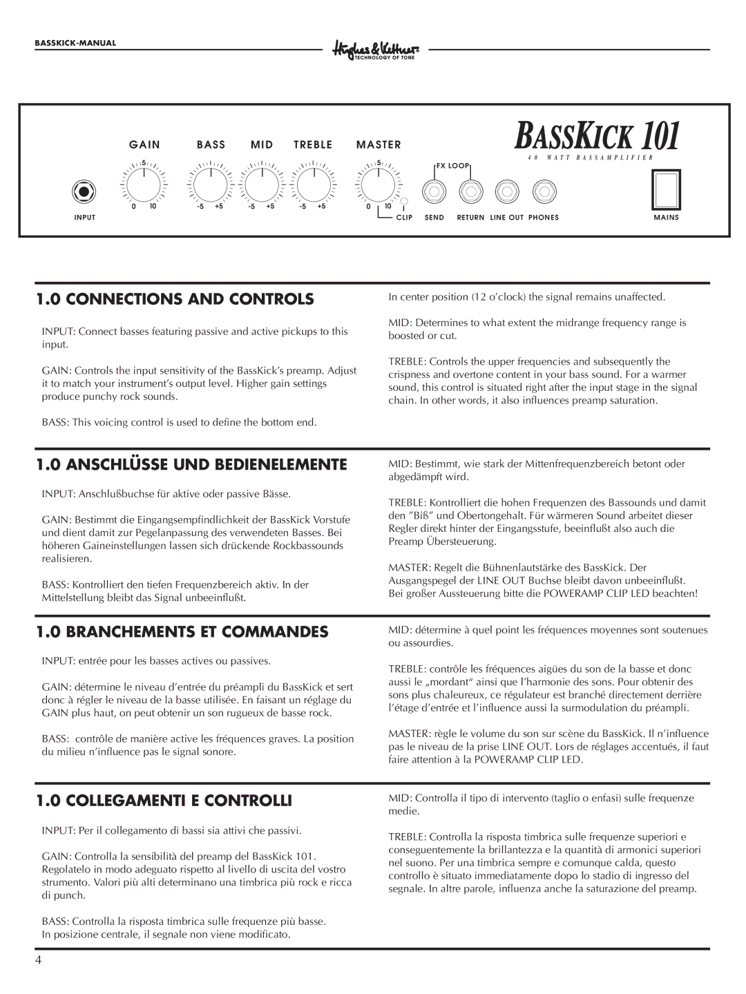 Hughes & Kettner Bass Kick 101 manual Connections and Controls, Anschlüsse UND Bedienelemente, Branchements ET Commandes 