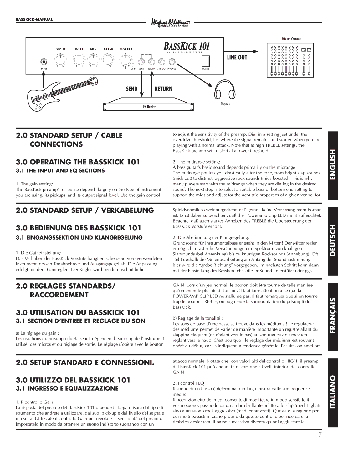 Hughes & Kettner Bass Kick 101 manual Standard Setup / Cable Connections Operating the Basskick 