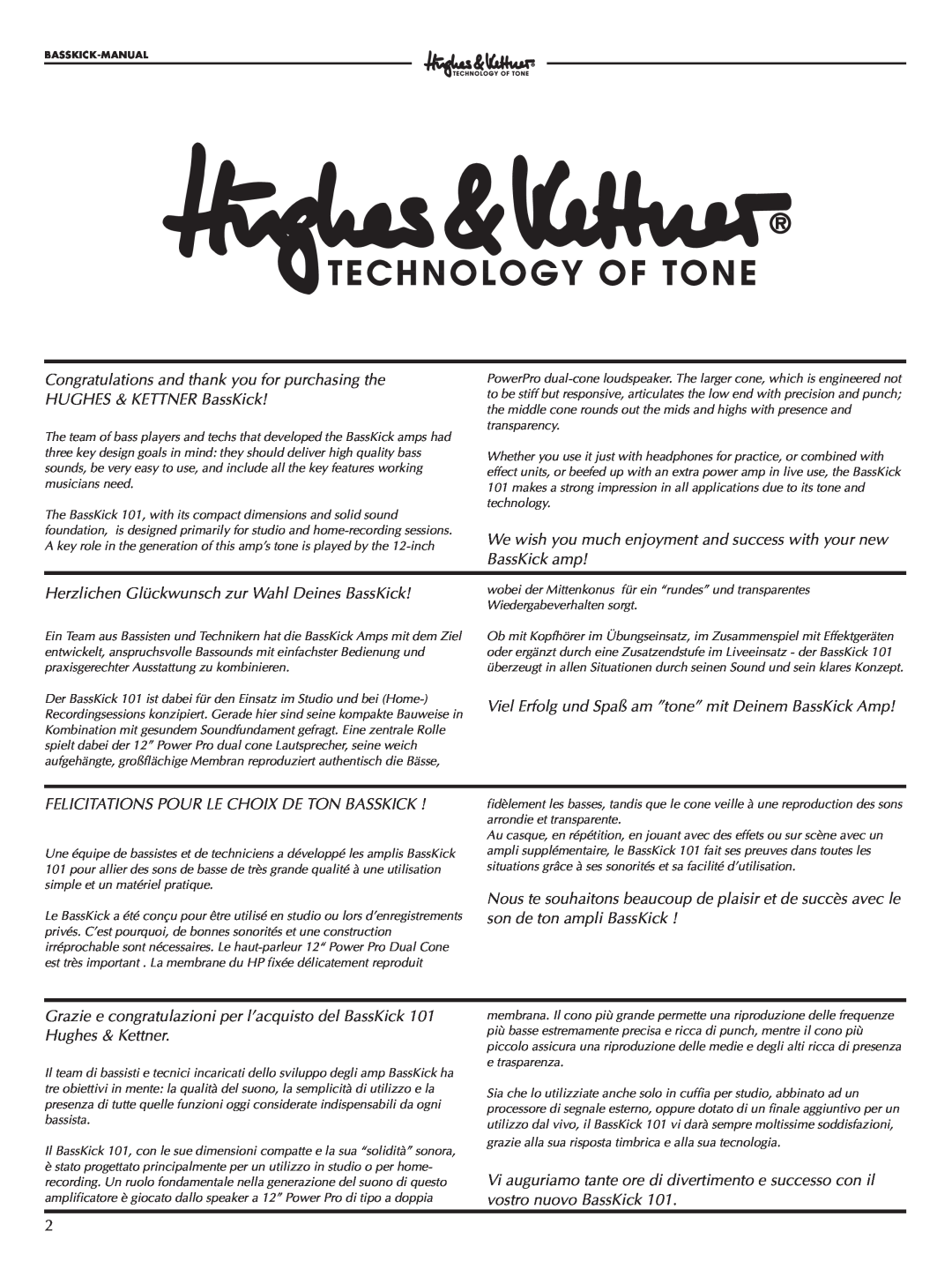 Hughes & Kettner Bass Kick 101 manual Herzlichen Glückwunsch zur Wahl Deines BassKick 