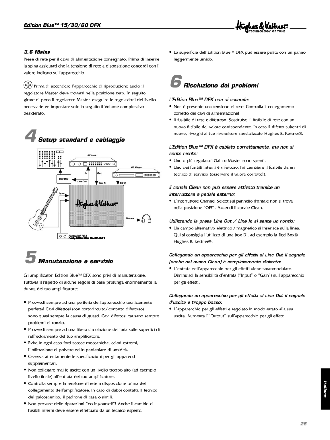 Hughes & Kettner DFX manual Risoluzione dei problemi, Setup standard e cablaggio, Manutenzione e servizio 