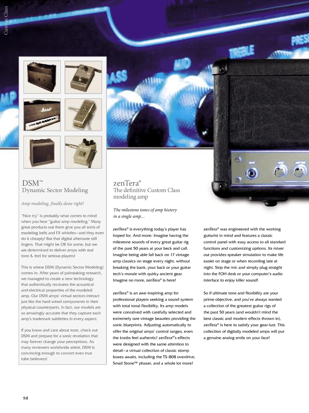 Hughes & Kettner Guitar & Bass Amplification manual ZenTera, Dynamic Sector Modeling, Deﬁnitive Custom Class modeling amp 